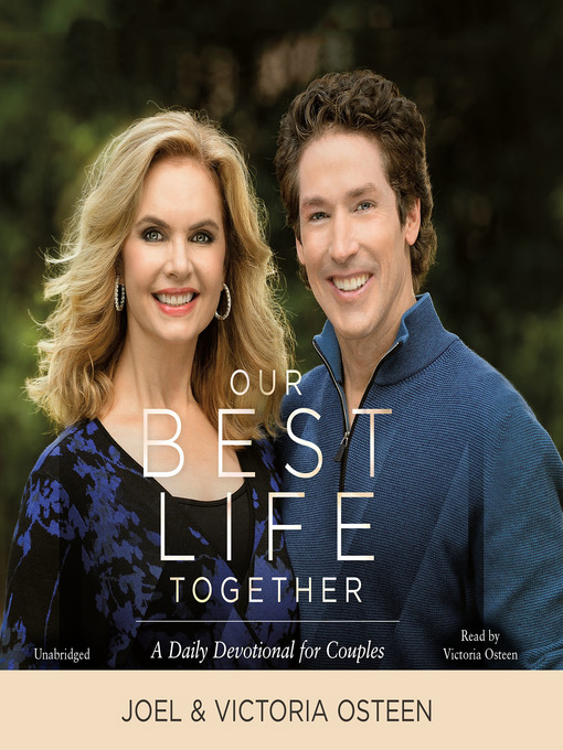 Title details for Our Best Life Together by Joel Osteen - Available